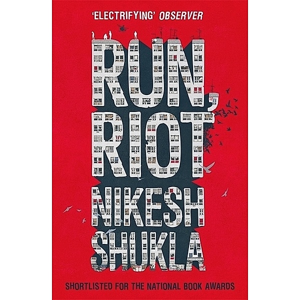 Run, Riot, Nikesh Shukla