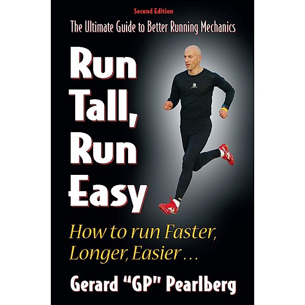 Run Tall Run Easy, Gerard Pearlberg