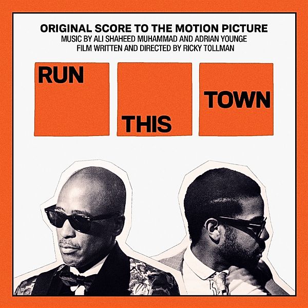 RUN THIS TOWN (ORIGINAL SCORE TO THE MOTION PICTURE), Adrian Younge & Muhammad Ali Shaheed