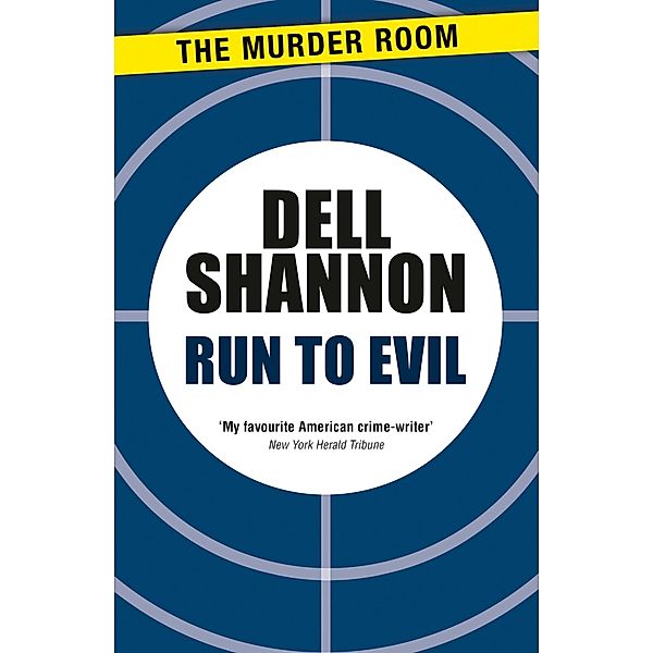 Run to Evil / A Vic Varallo Mystery, Dell Shannon