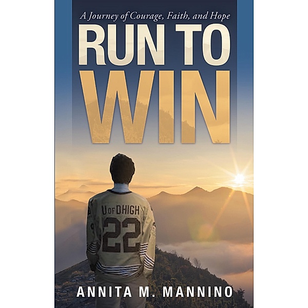 Run to Win, Annita M. Mannino
