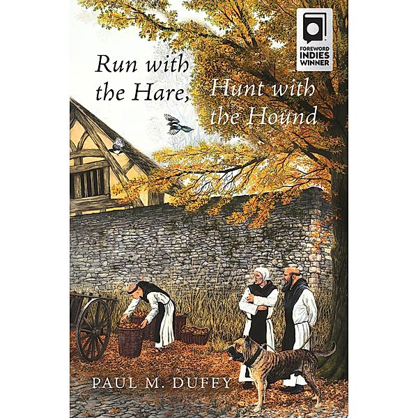 Run With the Hare, Hunt With the Hound, Paul M. Duffy