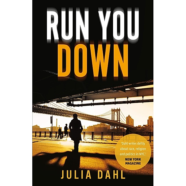 Run You Down, Julia Dahl