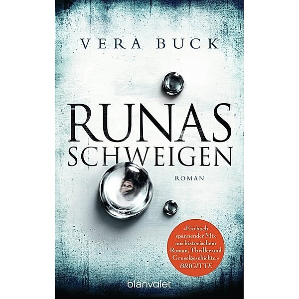 Runas Schweigen, Vera Buck