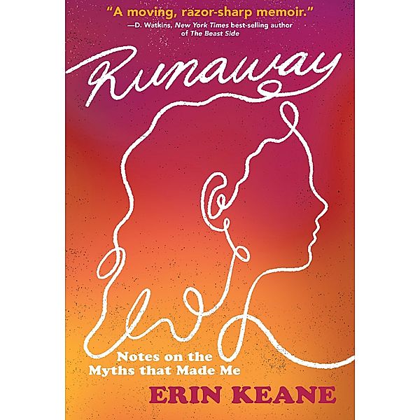 Runaway, Erin Keane