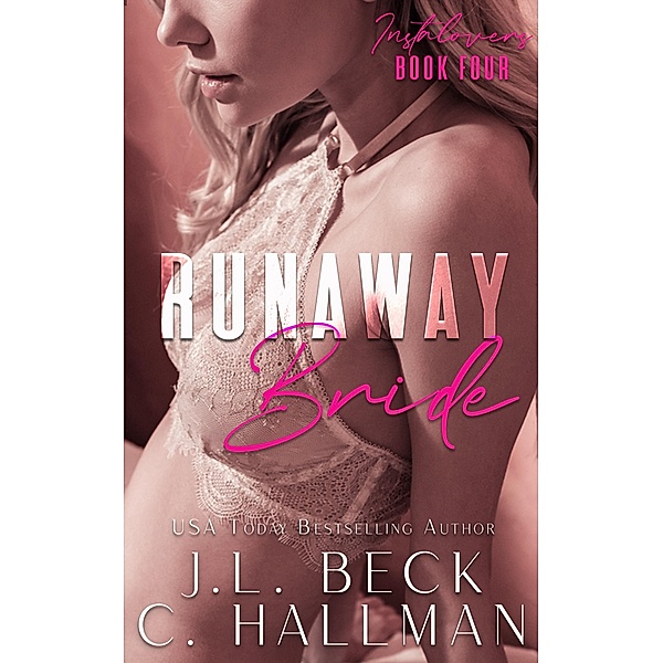 Runaway Bride, J. L. Beck, C. Hallman