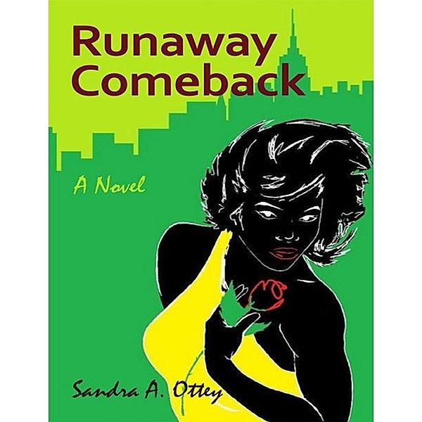 Runaway Comeback / Sandra Ottey, Sandra Ottey