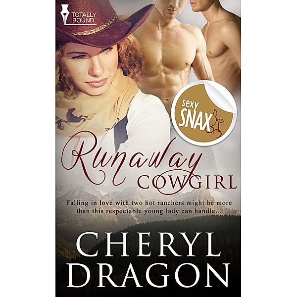 Runaway Cowgirl / Totally Bound Publishing, Cheryl Dragon