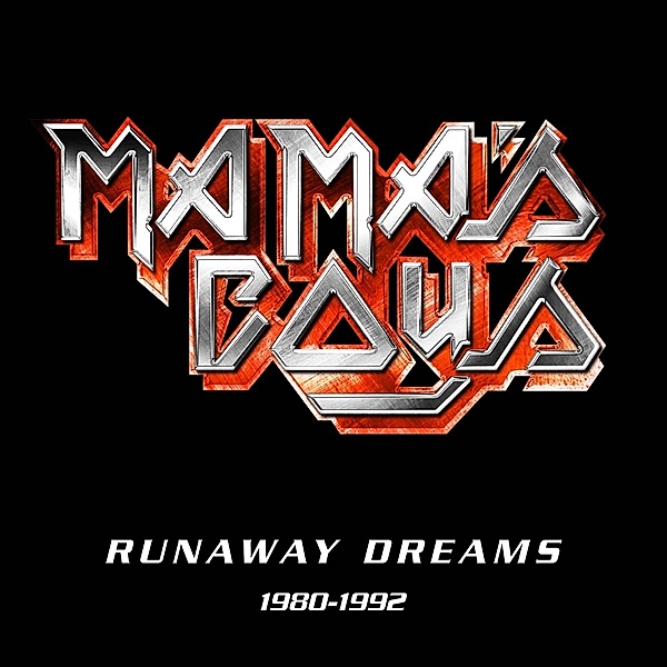Runaway Dreams: 1980-1992 5cd Clamshell Box, Mama's Boys