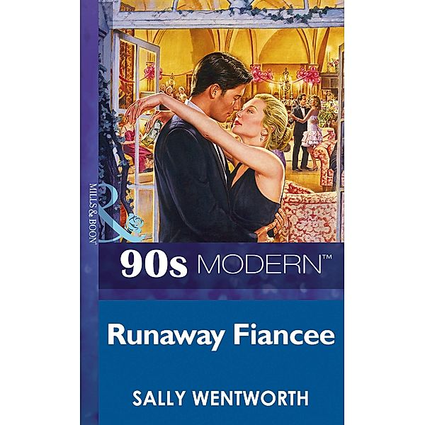 Runaway Fiancee, Sally Wentworth