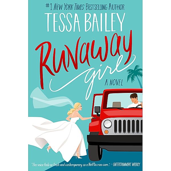 Runaway Girl / The Girl Series Bd.2, Tessa Bailey