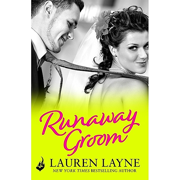 Runaway Groom / I Do, I Don't Bd.2, Lauren Layne