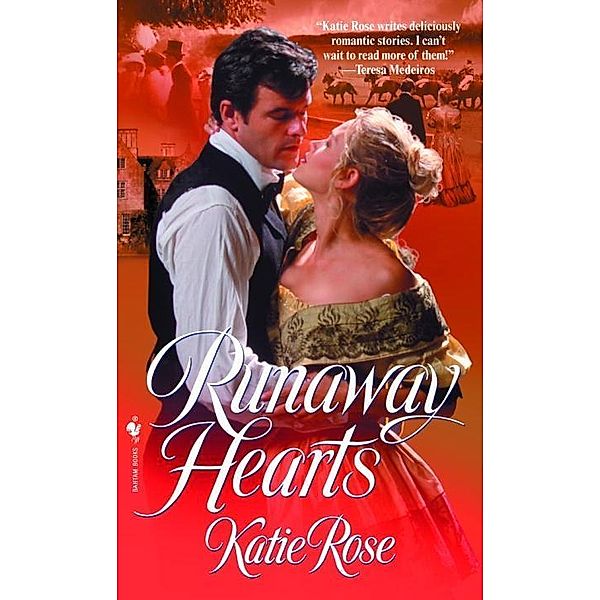 Runaway Hearts, Katie Rose