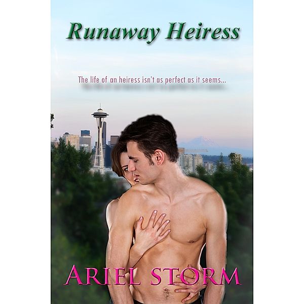 Runaway Heiress, Ariel Storm