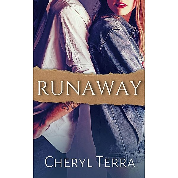 Runaway (Love Across Canada Series, #3) / Love Across Canada Series, Cheryl Terra