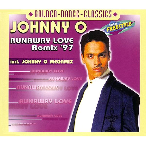 Runaway Love Remix  97, Johnny O.