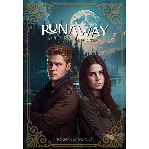 Runaway (Poppet Cycle, #2) / Poppet Cycle, Donna J. W. Munro