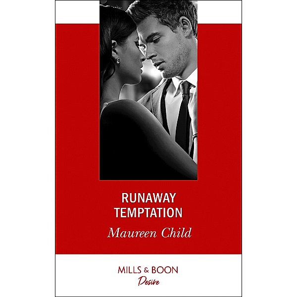 Runaway Temptation (Mills & Boon Desire), Maureen Child
