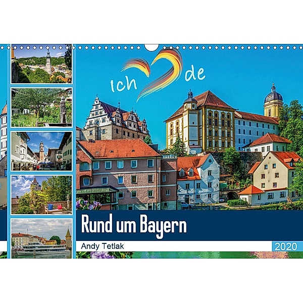 Rund um Bayern (Wandkalender 2020 DIN A3 quer), Andy Tetlak