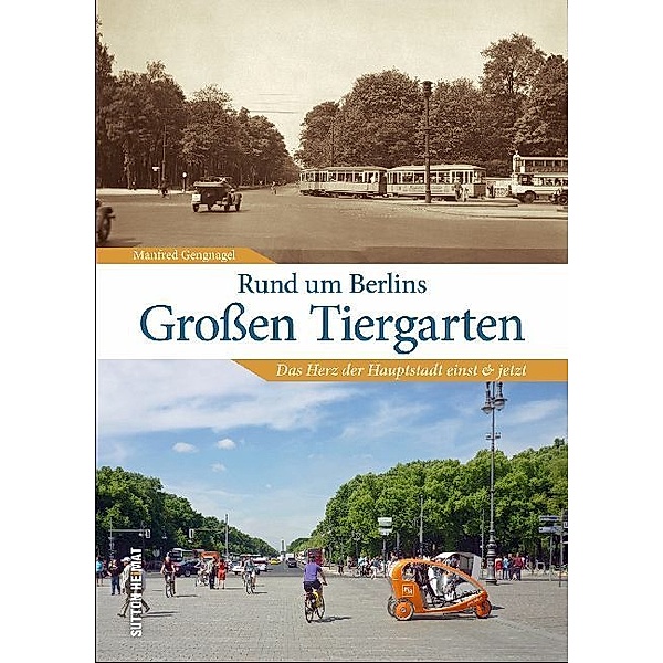 Rund um Berlins Grossen Tiergarten, Manfred Gengnagel