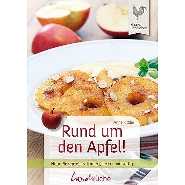 Rund um den Apfel!, Anne Ridder