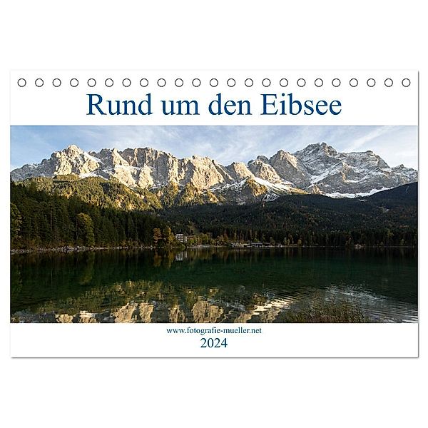 Rund um den Eibsee (Tischkalender 2024 DIN A5 quer), CALVENDO Monatskalender, Andreas Müller Fotografie