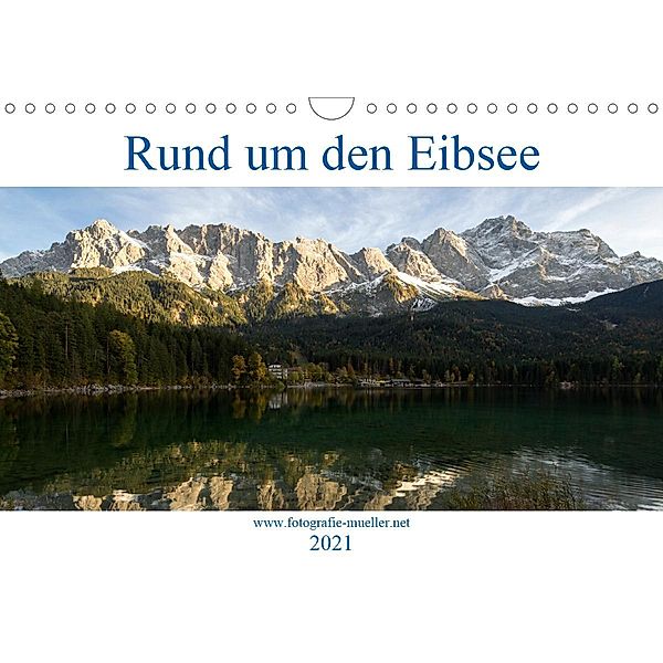 Rund um den Eibsee (Wandkalender 2021 DIN A4 quer), Andreas Müller Fotografie