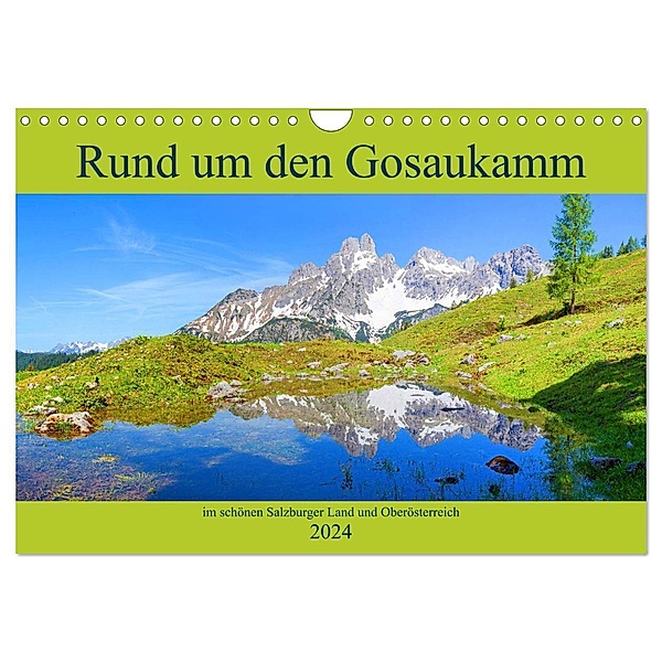 Rund um den Gosaukamm (Wandkalender 2024 DIN A4 quer), CALVENDO Monatskalender, Christa Kramer
