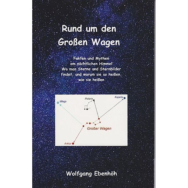 Rund um den Großen Wagen, Wolfgang Ebenhöh