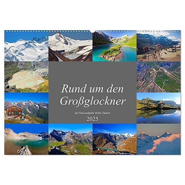 Rund um den Großglockner (Wandkalender 2025 DIN A2 quer), CALVENDO Monatskalender, Calvendo, Christa Kramer