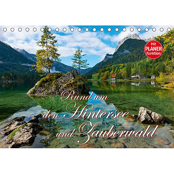 Rund um den Hintersee und Zauberwald (Tischkalender 2019 DIN A5 quer), Dieter-M. Wilczek