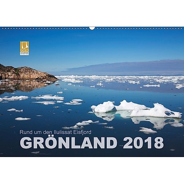 Rund um den Ilulissat Eisfjord - GRÖNLAND 2018 (Wandkalender 2018 DIN A2 quer), Lucyna Koch