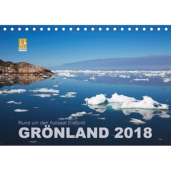 Rund um den Ilulissat Eisfjord - GRÖNLAND 2018 (Tischkalender 2018 DIN A5 quer), Lucyna Koch
