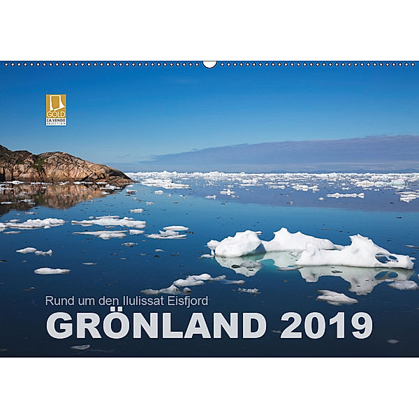 Rund um den Ilulissat Eisfjord - GRÖNLAND 2019 (Wandkalender 2019 DIN A2 quer), Lucyna Koch