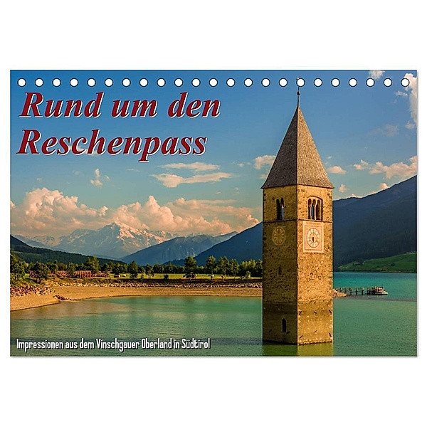 Rund um den Reschenpass (Tischkalender 2024 DIN A5 quer), CALVENDO Monatskalender, Marcel Wenk