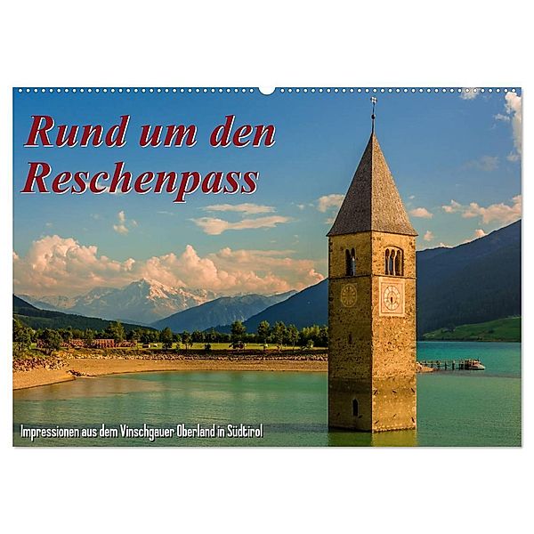 Rund um den Reschenpass (Wandkalender 2024 DIN A2 quer), CALVENDO Monatskalender, Marcel Wenk