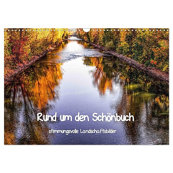 Rund um den Schönbuch (Wandkalender 2024 DIN A3 quer), CALVENDO Monatskalender, Romy Pfeifer