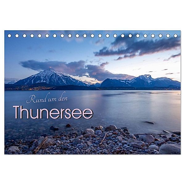 Rund um den Thunersee (Tischkalender 2024 DIN A5 quer), CALVENDO Monatskalender, Melanie Weber - TIEFBLICKE.CH