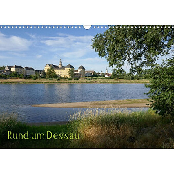 rund um Dessau (Wandkalender 2022 DIN A3 quer), Norbert Gronostay