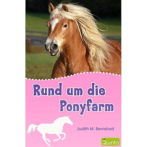 Rund um die Ponyfarm, Judith M. Berrisford