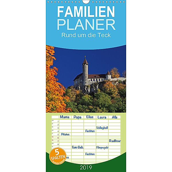 Rund um die Teck - Familienplaner hoch (Wandkalender 2019 , 21 cm x 45 cm, hoch)