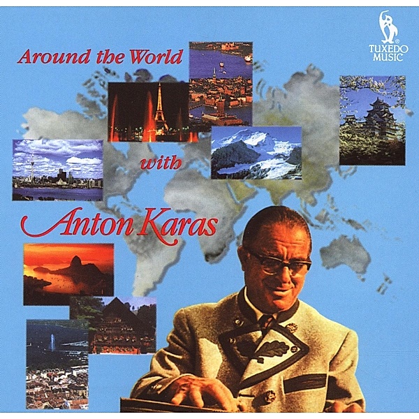 Rund Um Die Welt Mit Anton Karas, Anton Karas