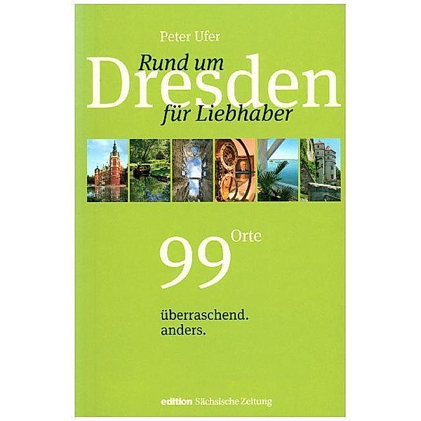 Rund um Dresden für Liebhaber, Peter Ufer