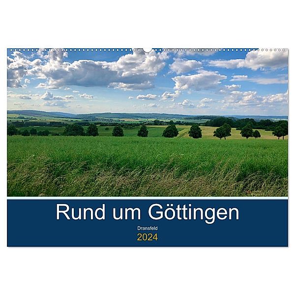 Rund um Göttingen: Dransfeld (Wandkalender 2024 DIN A2 quer), CALVENDO Monatskalender, Jeannine Raehse