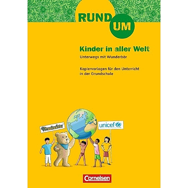 Rund um Kinder in aller Welt, Sabine Hansen, Evelin Lubig-Fohsel, Klaus Meissner
