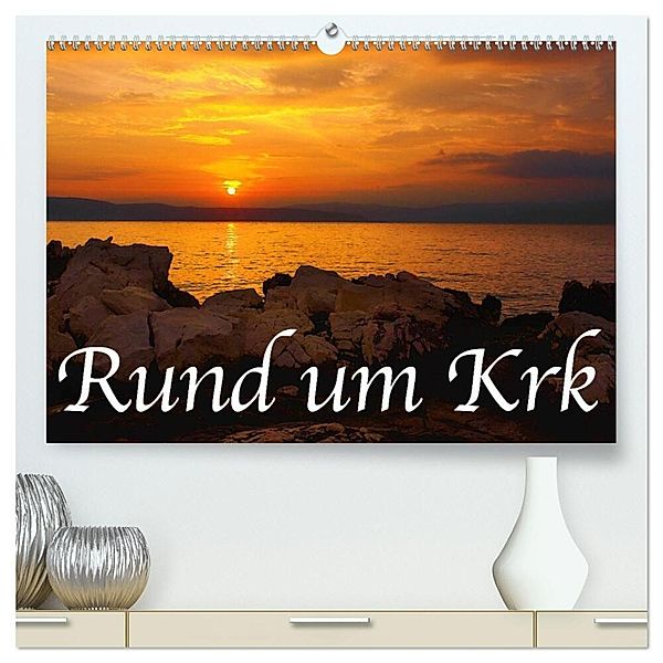 Rund um Krk (hochwertiger Premium Wandkalender 2025 DIN A2 quer), Kunstdruck in Hochglanz, Calvendo, Thomas Willerer