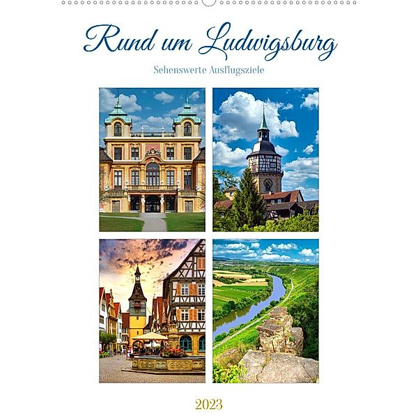 Rund um Ludwigsburg (Wandkalender 2023 DIN A2 hoch), Klaus-Peter Huschka