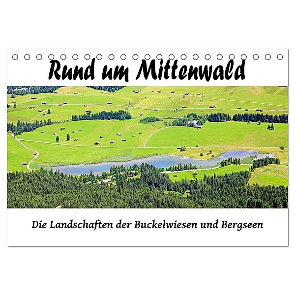 Rund um Mittenwald (Tischkalender 2025 DIN A5 quer), CALVENDO Monatskalender, Calvendo, Klaus Scholz