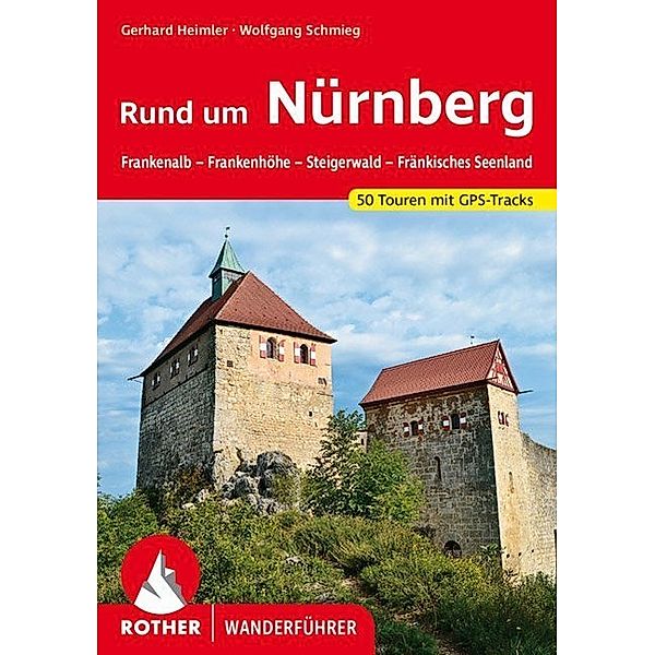 Rund um Nürnberg, Gerhard Heimler, Wolfgang Schmieg