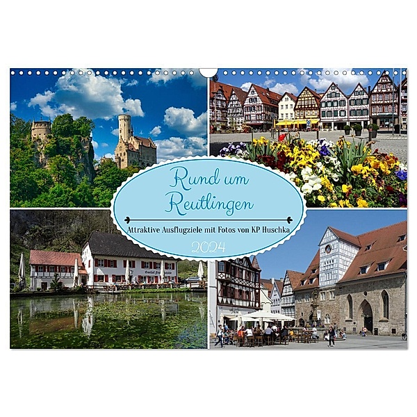 Rund um Reutlingen (Wandkalender 2024 DIN A3 quer), CALVENDO Monatskalender, KP Huschka u.a.